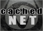 Cached.net